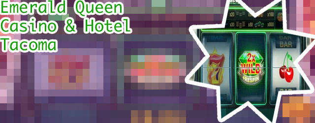 Best slots to play at emerald queen casino