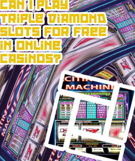 Free triple diamond slots no download